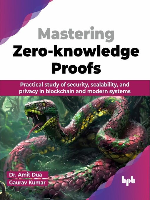 Title details for Mastering Zero-knowledge Proofs by Amit Dua - Wait list